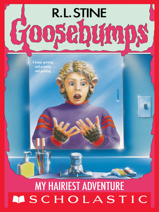 Title details for My Hairiest Adventure by R. L. Stine - Available